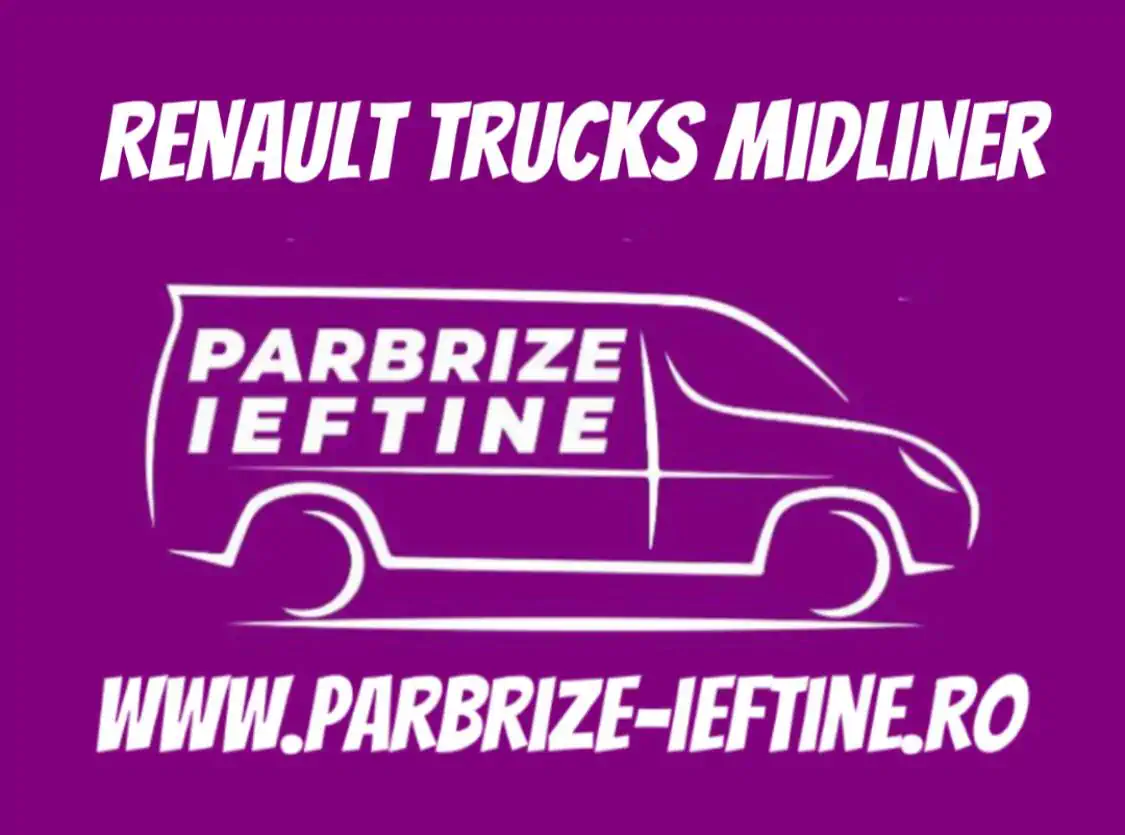 parbriz RENAULT TRUCKS Midliner ieftin