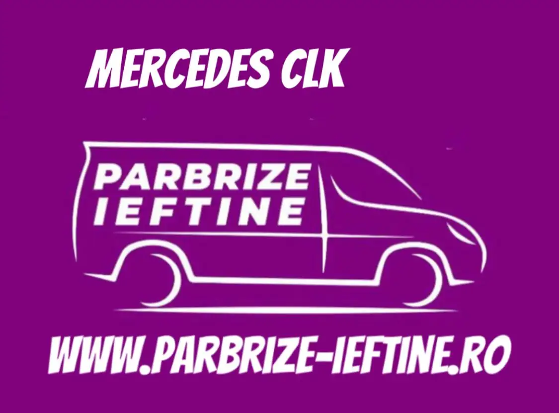 parbriz MERCEDES CLK Convertible A208 ieftin