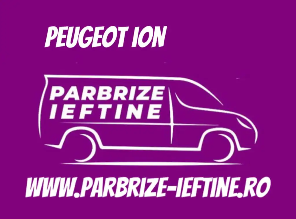 geam PEUGEOT ION ieftin